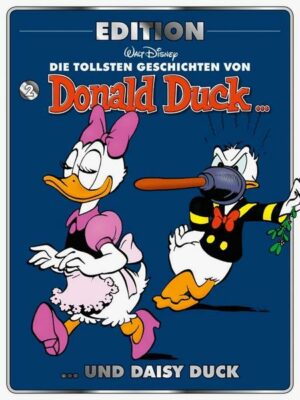 Die tollsten Geschichten von Donald Duck und Daisy Duck