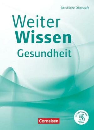 Weiterwissen - Gesundheit - Neubearbeitung