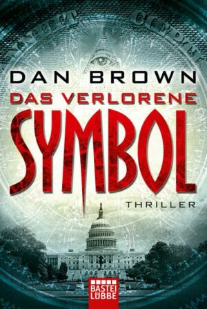 Das verlorene Symbol / Robert Langdon Bd.3