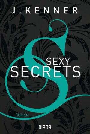 Sexy Secrets / Dallas & Jane Bd.2