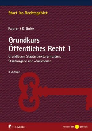 Grundkurs Öffentliches Recht 1