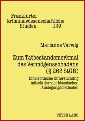 Zum Tatbestandsmerkmal des Vermögensschadens (§ 263 StGB)