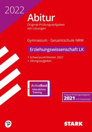 STARK Abiturprüfung NRW 2022 - Erziehungswissenschaft LK