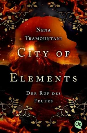 City of Elements 4. Der Ruf des Feuers