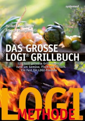 Das große LOGI-Grillbuch