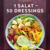 1 Salat - 50 Dressings
