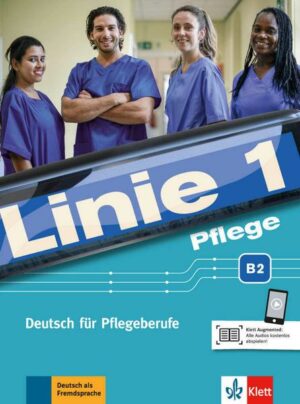 Linie 1 Pflege B2