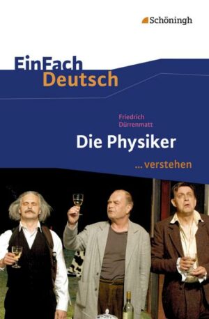 Friedrich Dürrenmatt 'Die Physiker'