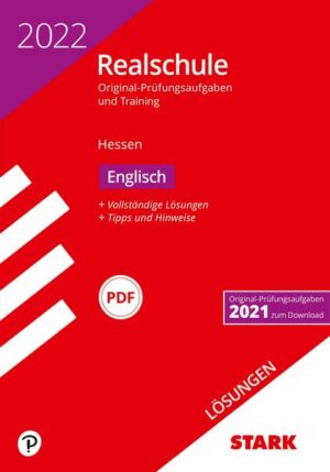 STARK Lösungen zu Original-Prüfungen und Training Realschule 2022 - Englisch - Hessen