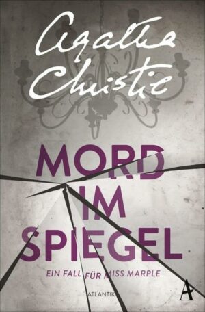 Mord im Spiegel / Ein Fall für Miss Marple Bd.9