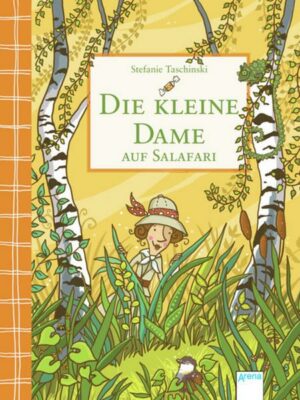 Die kleine Dame auf Salafari / Die kleine Dame Bd.3