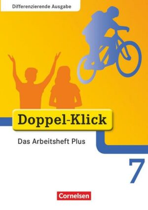 Doppel-Klick - Das Sprach- und Lesebuch - Differenzierende Ausgabe - 7. Schuljahr