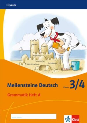 Meilensteine Deutsch 3/4. Grammatik - Ausgabe ab 2017