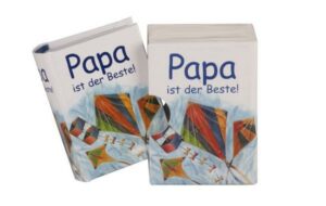 Papa ist der Beste!