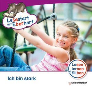 Lesestart mit Eberhart: Ich bin stark