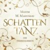 Die Tiermagierin – Schattentanz