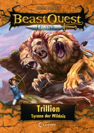 Beast Quest Legend (Band 12) - Trillion