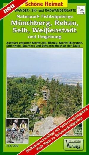 Wander- und Radwanderkarte Naturpark Fichtelgebirge