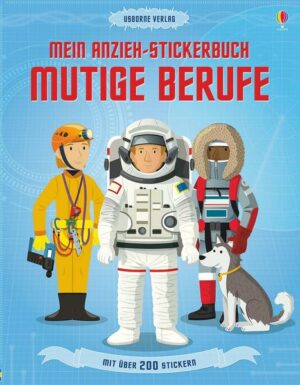 Mein Anzieh-Stickerbuch: Mutige Berufe