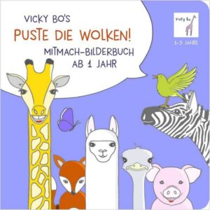 Puste die Wolken! Mitmach-Bilderbuch ab 1 Jahr