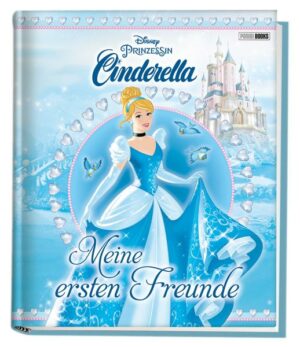 Disney Prinzessin Cinderella: Meine ersten Freunde