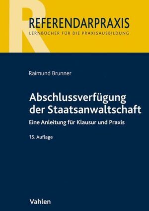 Abschlussverfügung der Staatsanwaltschaft