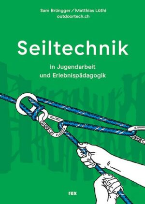 Seiltechnik