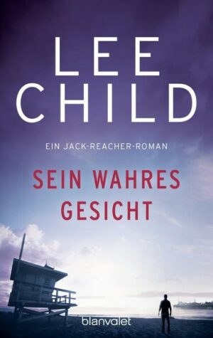 Sein wahres Gesicht / Jack Reacher Bd.3