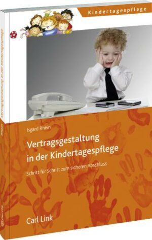 Vertragsgestaltung in der Kindertagespflege