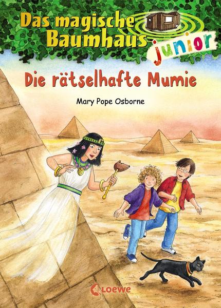 Die rätselhafte Mumie / Das magische Baumhaus junior Bd.3