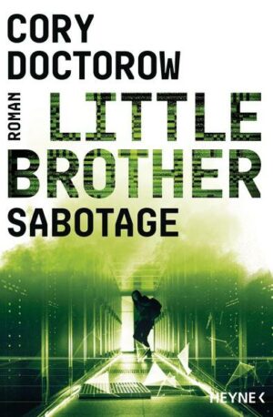 Little Brother – Sabotage