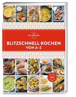 Blitzschnell Kochen von A–Z