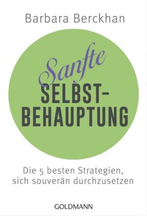 Sanfte Selbstbehauptung