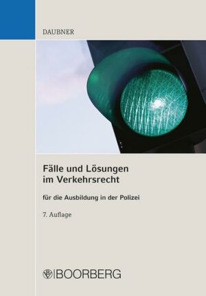 Fälle und Lösungen im Verkehrsrecht