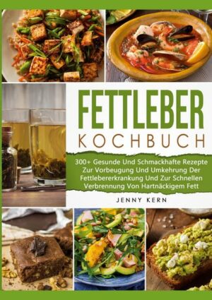 Fettleber Kochbuch