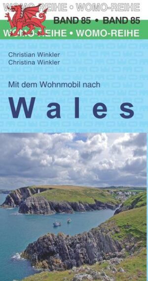 Mit dem Wohnmobil nach Wales