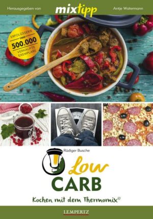 Mixtipp Low Carb: Kochen mit dem Thermomix