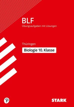 STARK BLF - Biologie 10. Klasse - Thüringen