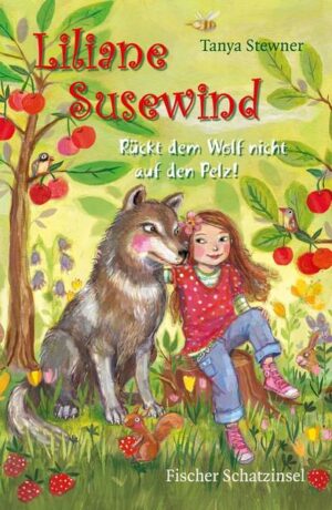 Liliane Susewind – Rückt dem Wolf nicht auf den Pelz!