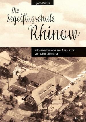 Die Segelflugschule Rhinow
