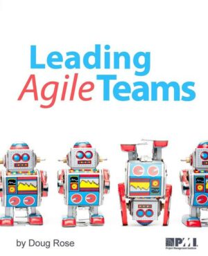 Leading Agile Teams