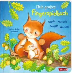 Mein großes Fingerspielbuch: Kitzeln