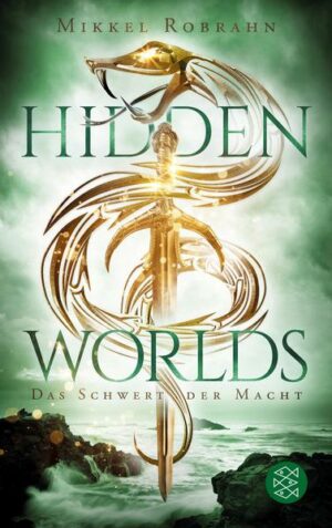 Hidden Worlds 3 – Das Schwert der Macht