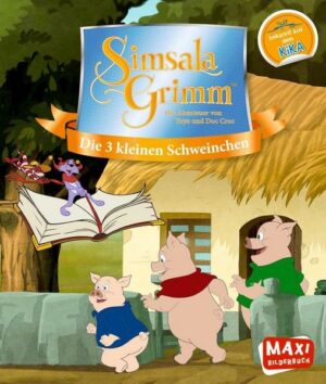 SimsalaGrimm. Die drei kleinen Schweinchen