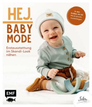 Hej. Babymode – Erstausstattung im Skandi-Look nähen