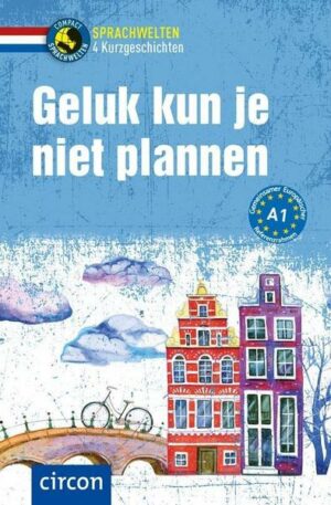 Geluk kun je niet plannen
