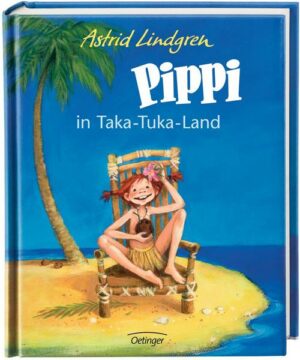 Pippi Langstrumpf 3. Pippi in Taka-Tuka-Land