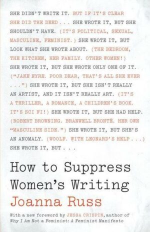 How to Suppress Women's Writing