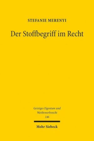 Der Stoffbegriff im Recht