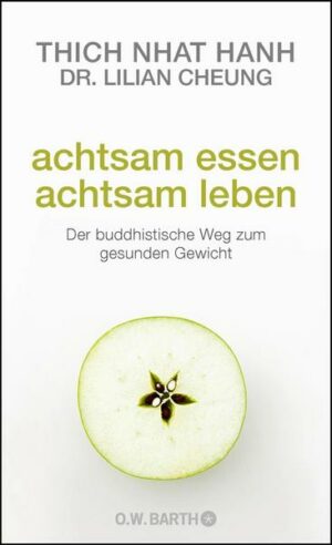 Achtsam essen - achtsam leben